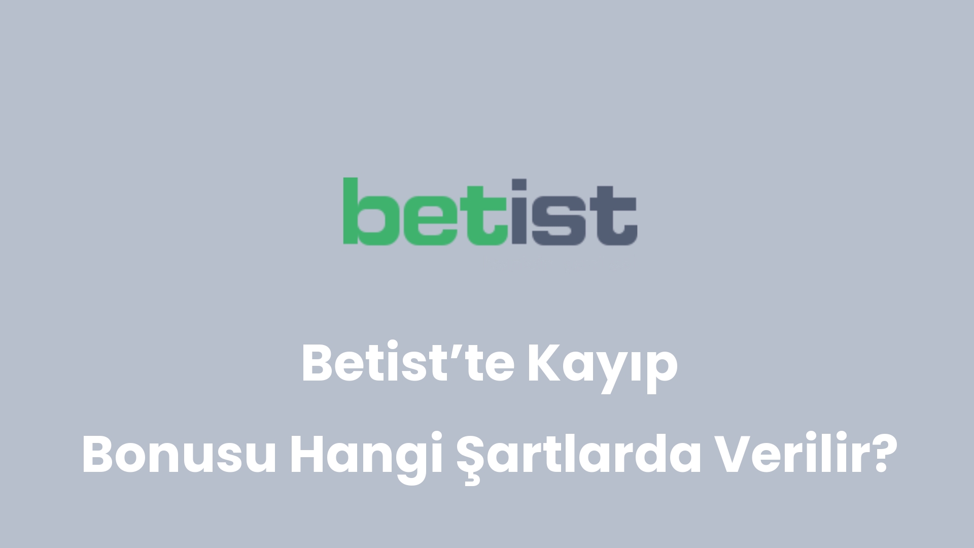 betistte kayip bonusu hangi sartlarda verilir 206